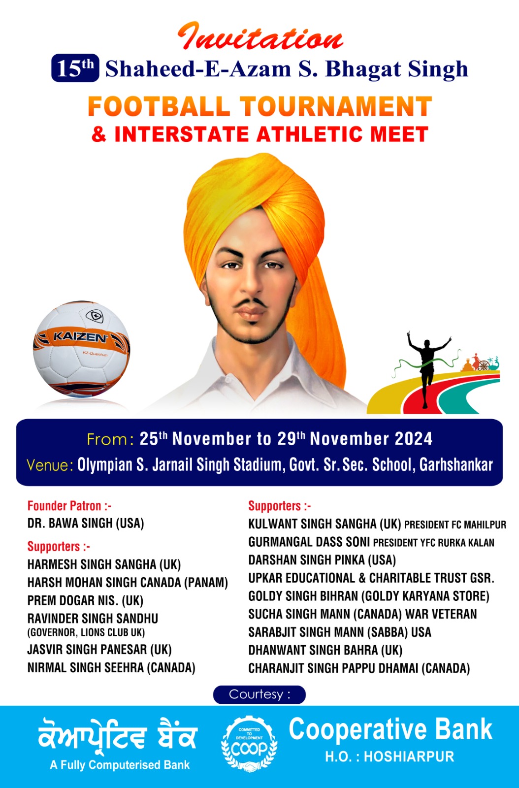 Shaheed Azam Sardar Bhagat Singh Football Club Garhshankar to hold 15th football tournament and athletics meet from 25th November == Jasvir Singh Rai